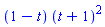 (1-t)*(t+1)^2