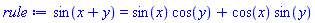 sin(x+y) = sin(x)*cos(y)+cos(x)*sin(y)