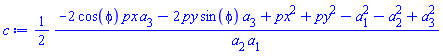 (1/2)*(-2*cos(phi)*px*a[3]-2*py*sin(phi)*a[3]+px^2+py^2-a[1]^2-a[2]^2+a[3]^2)/(a[2]*a[1])