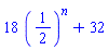 18*(1/2)^n+32