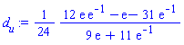 (1/24)*(12*exp(1)*exp(-1)-exp(1)-31*exp(-1))/(9*exp(1)+11*exp(-1))