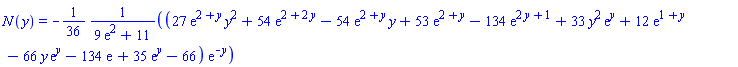 N(y) = -(1/36)*(27*exp(2+y)*y^2+54*exp(2+2*y)-54*exp(2+y)*y+53*exp(2+y)-134*exp(2*y+1)+33*y^2*exp(y)+12*exp(1+y)-66*y*exp(y)-134*exp(1)+35*exp(y)-66)*exp(-y)/(9*exp(2)+11)