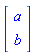 Vector[column]([[4], [b]])