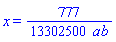 x = (777/13302500)/ab