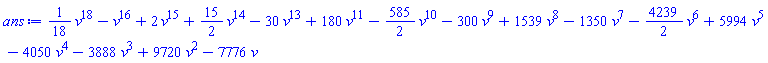 (1/18)*v^18-v^16+2*v^15+(15/2)*v^14-30*v^13+180*v^11-(585/2)*v^10-300*v^9+1539*v^8-1350*v^7-(4239/2)*v^6+5994*v^5-4050*v^4-3888*v^3+9720*v^2-7776*v