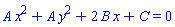 A*x^2+A*y^2+2*B*x+C = 0