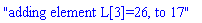 "adding element L[3]=26, to 17"