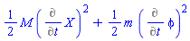 (1/2)*M*(Diff(X, t))^2+(1/2)*m*(Diff(phi, t))^2