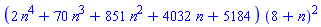 (2*n^4+70*n^3+851*n^2+4032*n+5184)*(8+n)^2