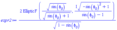 2*EllipticF(sin(phi__0)^(1/2)/(sin(phi__0)+1)^(1/2), I*(-sin(phi__0)^2+1)^(1/2)/(sin(phi__0)-1))/(1-sin(phi__0))^(1/2)