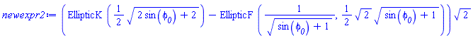 (EllipticK((1/2)*(2*sin(phi__0)+2)^(1/2))-EllipticF(1/(sin(phi__0)+1)^(1/2), (1/2)*2^(1/2)*(sin(phi__0)+1)^(1/2)))*2^(1/2)