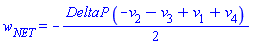w[NET] = -(1/2)*DeltaP*(-v[2]-v[3]+v[1]+v[4])