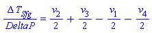 Delta*T[Sfg]/DeltaP = (1/2)*v[2]+(1/2)*v[3]-(1/2)*v[1]-(1/2)*v[4]