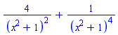 4/(x^2+1)^2+1/(x^2+1)^4