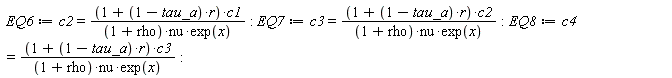 EQ6 := c2 = (1+(1-tau_a)*r)*c1/((1+rho)*nu*exp(x)):