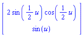 Vector[column]([[2*sin((1/2)*u)*cos((1/2)*u)], [sin(u)]])