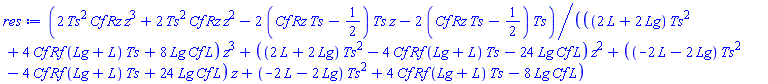(2*Ts^2*Cf*Rz*z^3+2*Ts^2*Cf*Rz*z^2-2*(Cf*Rz*Ts-1/2)*Ts*z-2*(Cf*Rz*Ts-1/2)*Ts)/(((2*L+2*Lg)*Ts^2+4*Cf*Rf*(Lg+L)*Ts+8*Lg*Cf*L)*z^3+((2*L+2*Lg)*Ts^2-4*Cf*Rf*(Lg+L)*Ts-24*Lg*Cf*L)*z^2+((-2*L-2*Lg)*Ts^2-4*Cf*Rf*(Lg+L)*Ts+24*Lg*Cf*L)*z+(-2*L-2*Lg)*Ts^2+4*Cf*Rf*(Lg+L)*Ts-8*Lg*Cf*L)