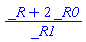 (_R+2*_R0)/_R1