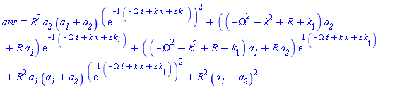 R^2*a__2*(a__1+a__2)*(exp(-I*(-Omega*t+k*x+z*k[1])))^2+((-Omega^2-k^2+R+k[1])*a__2+R*a__1)*exp(-I*(-Omega*t+k*x+z*k[1]))+((-Omega^2-k^2+R-k[1])*a__1+R*a__2)*exp(I*(-Omega*t+k*x+z*k[1]))+R^2*a__1*(a__1+a__2)*(exp(I*(-Omega*t+k*x+z*k[1])))^2+R^2*(a__1+a__2)^2
