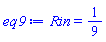 Rin = 1/9
