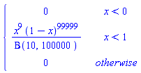 piecewise(x < 0, 0, x < 1, x^9*(1-x)^99999/Beta(10, 100000), 0)