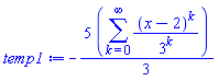 -(5/3)*(sum((x-2)^k/3^k, k = 0 .. infinity))