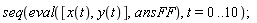 seq(eval([x(t), y(t)], ansFF), t = 0 .. 10);