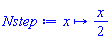 proc (x) options operator, arrow; (1/2)*x end proc