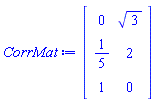 Matrix(3, 2, {(1, 1) = 0, (1, 2) = sqrt(3), (2, 1) = 1/5, (2, 2) = 2, (3, 1) = 1, (3, 2) = 0})