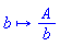 proc (b) options operator, arrow; A/b end proc