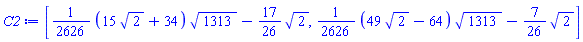 [(1/2626)*(15*2^(1/2)+34)*1313^(1/2)-(17/26)*2^(1/2), (1/2626)*(49*2^(1/2)-64)*1313^(1/2)-(7/26)*2^(1/2)]
