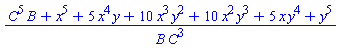 (B*C^5+x^5+5*x^4*y+10*x^3*y^2+10*x^2*y^3+5*x*y^4+y^5)/(B*C^3)
