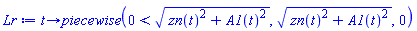proc (t) options operator, arrow, function_assign; piecewise(0 < sqrt(zn(t)^2+A1(t)^2), sqrt(zn(t)^2+A1(t)^2), 0) end proc