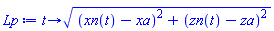 proc (t) options operator, arrow, function_assign; sqrt((xn(t)-xa)^2+(zn(t)-za)^2) end proc