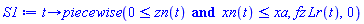 proc (t) options operator, arrow, function_assign; piecewise(0 <= zn(t) and xn(t) <= xa, fz*Lr(t), 0) end proc