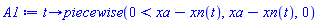 proc (t) options operator, arrow, function_assign; piecewise(0 < xa-xn(t), xa-xn(t), 0) end proc