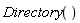 Directory()
