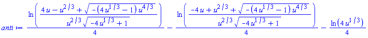(1/4)*ln((4*u-u^(2/3)+(-(4*u^(1/3)-1)*u^(4/3))^(1/2))/(u^(2/3)*(-4*u^(1/3)+1)^(1/2)))-(1/4)*ln((-4*u+u^(2/3)+(-(4*u^(1/3)-1)*u^(4/3))^(1/2))/(u^(2/3)*(-4*u^(1/3)+1)^(1/2)))-(1/4)*ln(4*u^(1/3))