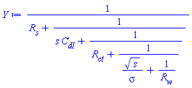 1/(R__s+1/(s*C__dl+1/(R__ct+1/(s^(1/2)/sigma+1/R__w))))