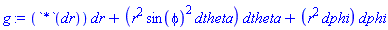 _DG([["tensor", M, [["cov_bas", "cov_bas"], []]], [[[1, 1], 1], [[2, 2], r^2*sin(phi)^2], [[3, 3], r^2]]])