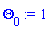 Theta[0] := 1