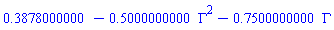 .3878000000-.5000000000*Gamma^2-.7500000000*Gamma