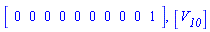 Vector[row](10, {(1) = 0, (2) = 0, (3) = 0, (4) = 0, (5) = 0, (6) = 0, (7) = 0, (8) = 0, (9) = 0, (10) = 1}), [`#msub(mi("V"),mi("10"))`]