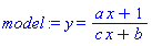 y = (a*x+1)/(c*x+b)