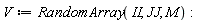 V := ArrayTools:-RandomArray(II, JJ, M):