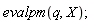 evalpm(q, X)