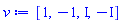 v := [1, -1, I, -I]