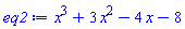 x^3+3*x^2-4*x-8
