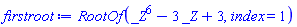 RootOf(_Z^6-3*_Z+3, index = 1)