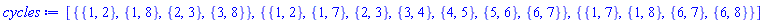 [{{1, 2}, {1, 8}, {2, 3}, {3, 8}}, {{1, 2}, {1, 7}, {2, 3}, {3, 4}, {4, 5}, {5, 6}, {6, 7}}, {{1, 7}, {1, 8}, {6, 7}, {6, 8}}]